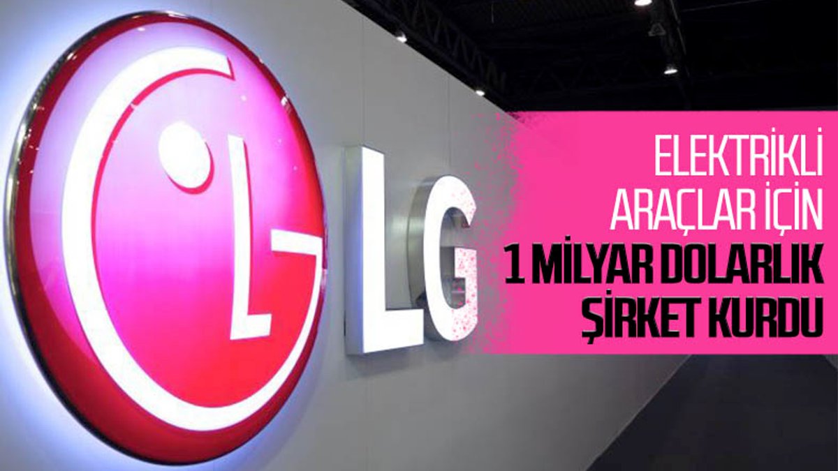 LG ile Magna, elektrikli araçlar için 1 milyar dolarlık şirket kurdu