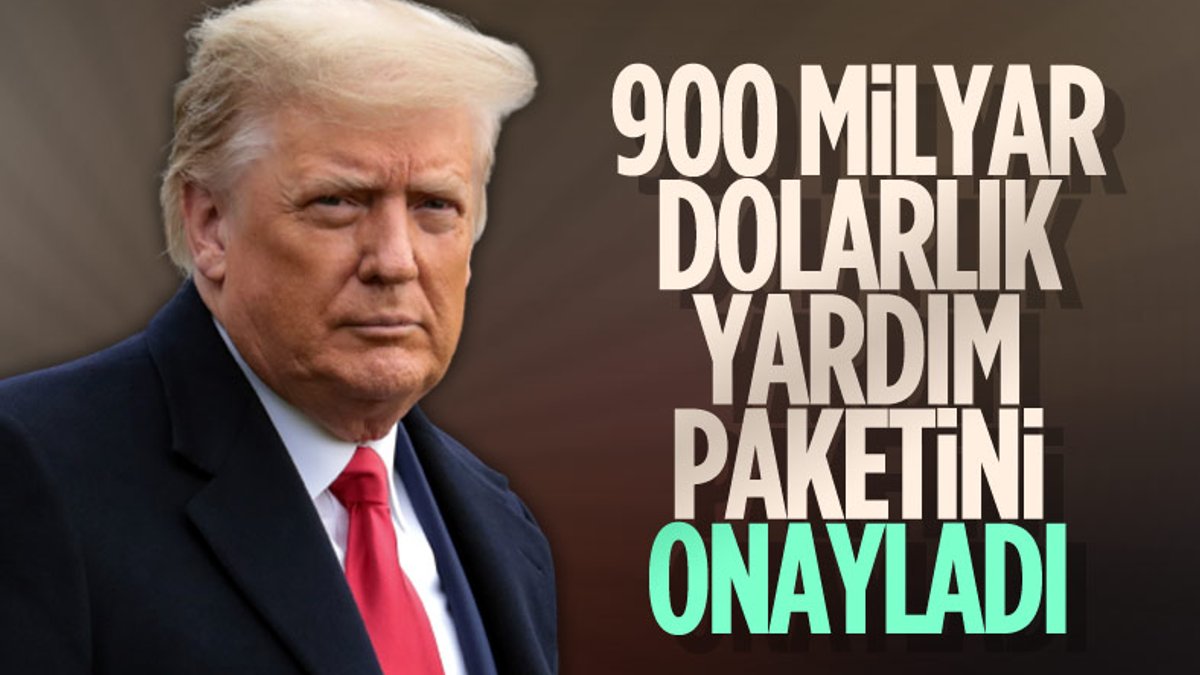 Trump 900 milyar dolarlık yardım paketini onayladı