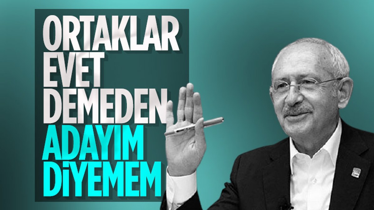 Kemal Kılıçdaroğlu: Cumhurbaşkanı adayı olacağıma Millet İttifakı karar verir