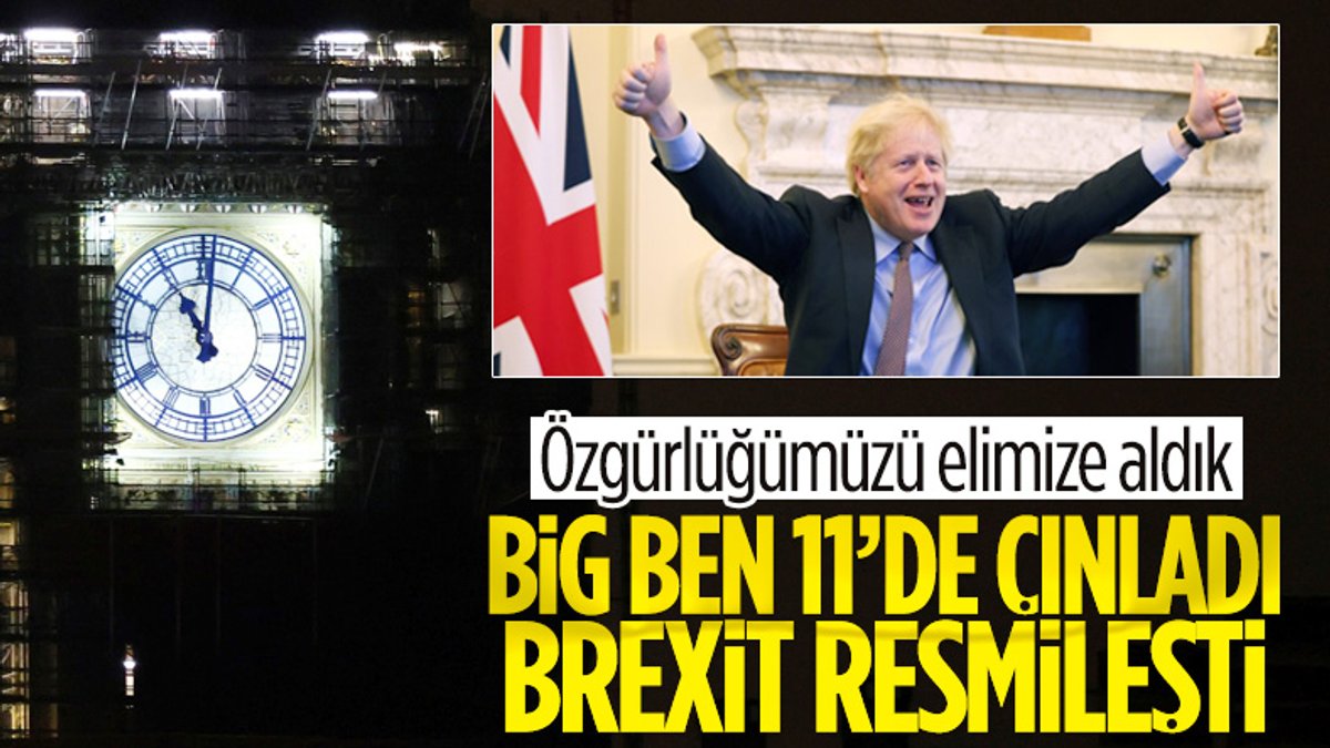 İngiltere, Brexit'in resmileştiğini Big Ben ile duyurdu