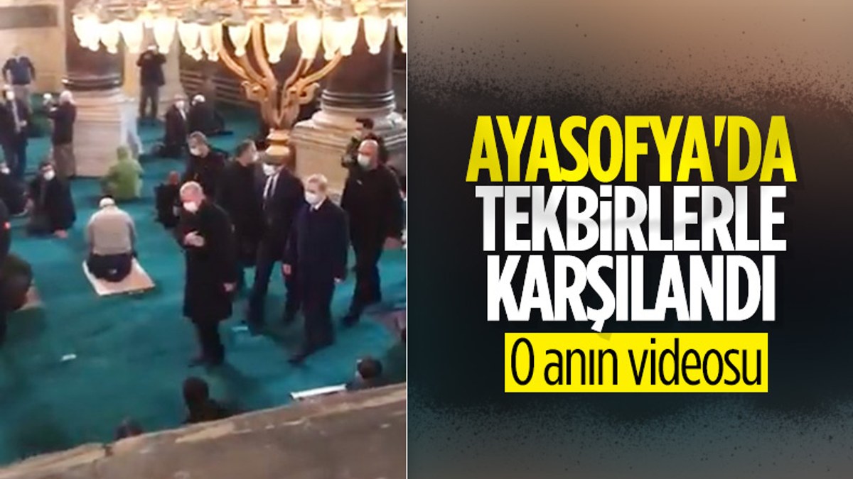 Cumhurbaşkanı Erdoğan'ın Ayasofya Camii'ne giriş yaptığı an