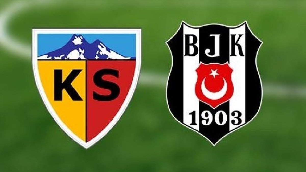 Kayserispor - Beşiktaş maçının muhtemel 11'leri