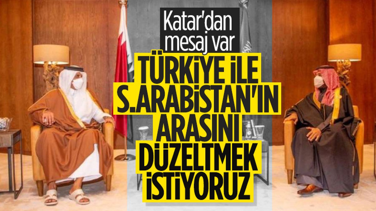 Katar'dan, S.Arabistan'ın Türkiye ile ilişkileri için arabuluculuk mesajı
