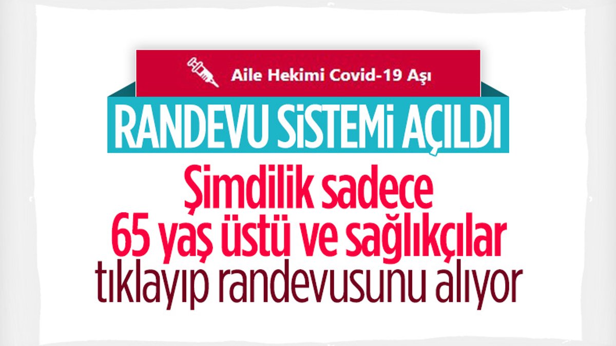 Türkiye'de korona aşısı randevuları başladı