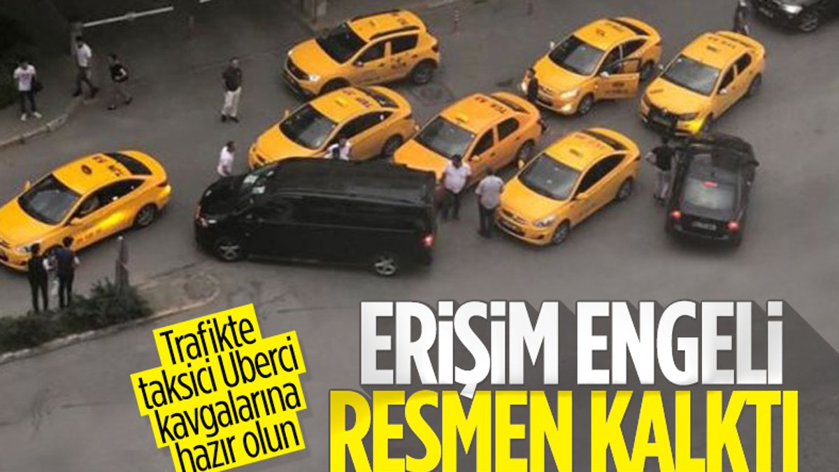 Uber'e Türkiye'de uygulanan erişim engeli kaldırıldı