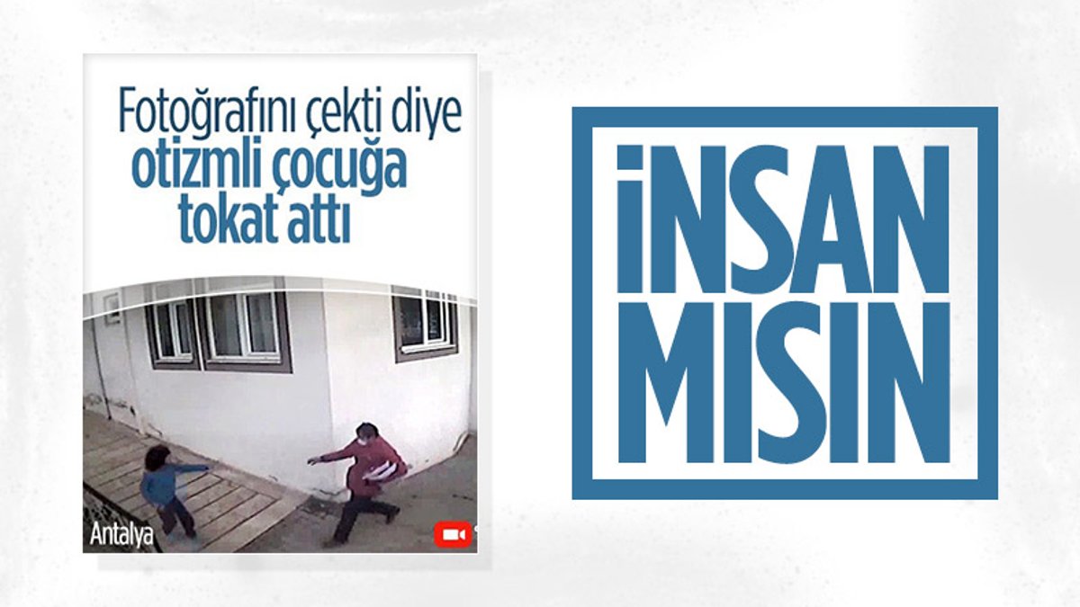 Antalya'da kargo görevlisi, otizmli çocuğu dövdü