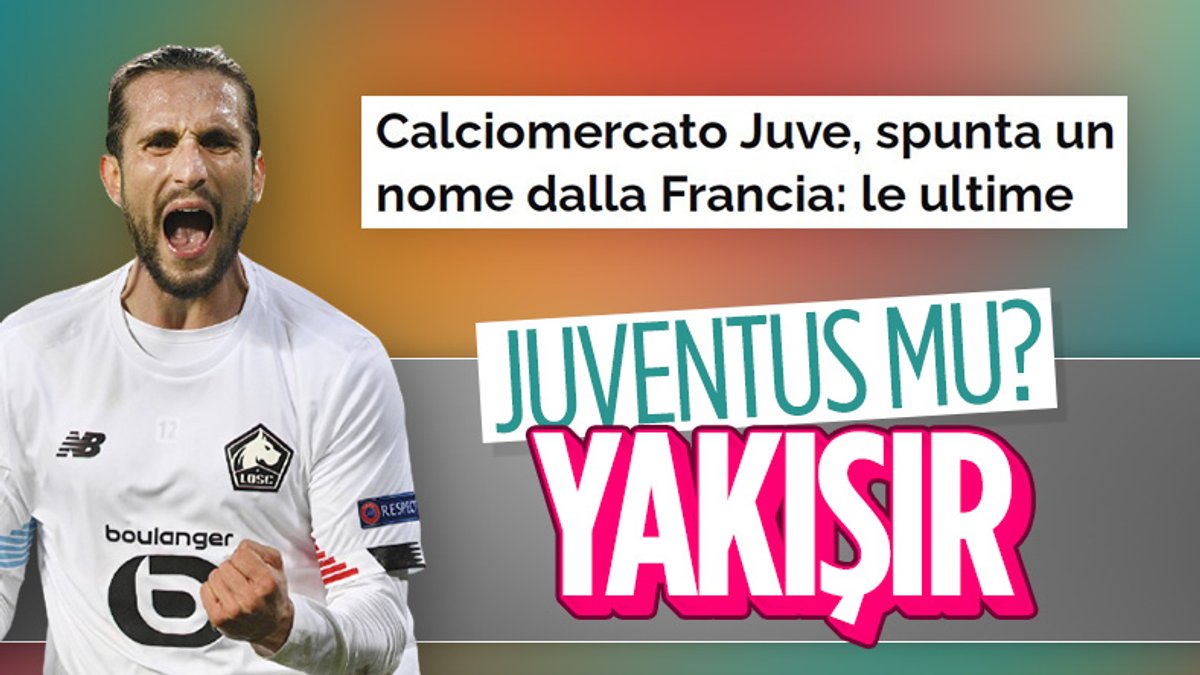 France Football: Juventus, Yusuf Yazıcı'yı istiyor