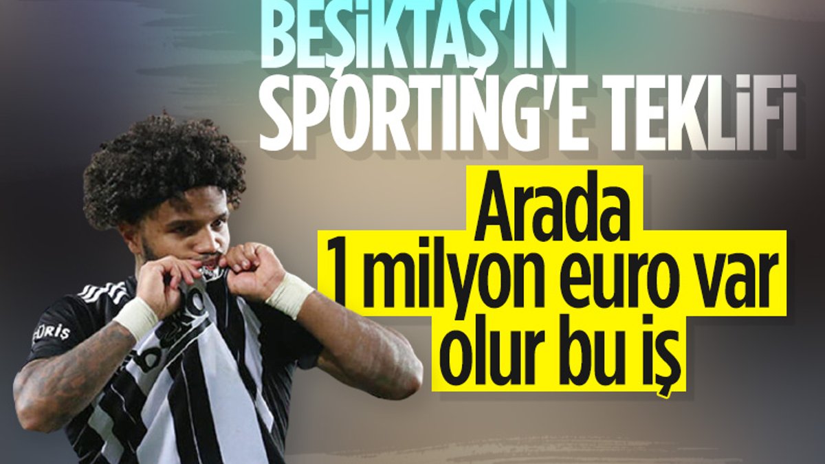 Beşiktaş'ın Rosier için Sporting'e yaptığı teklif