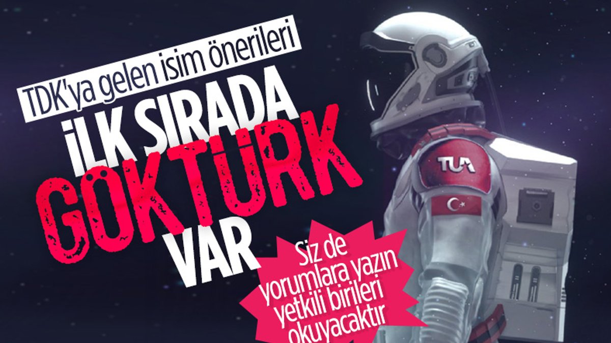 Türkçe astronot isim için, TDK'ya en çok gelen öneriler