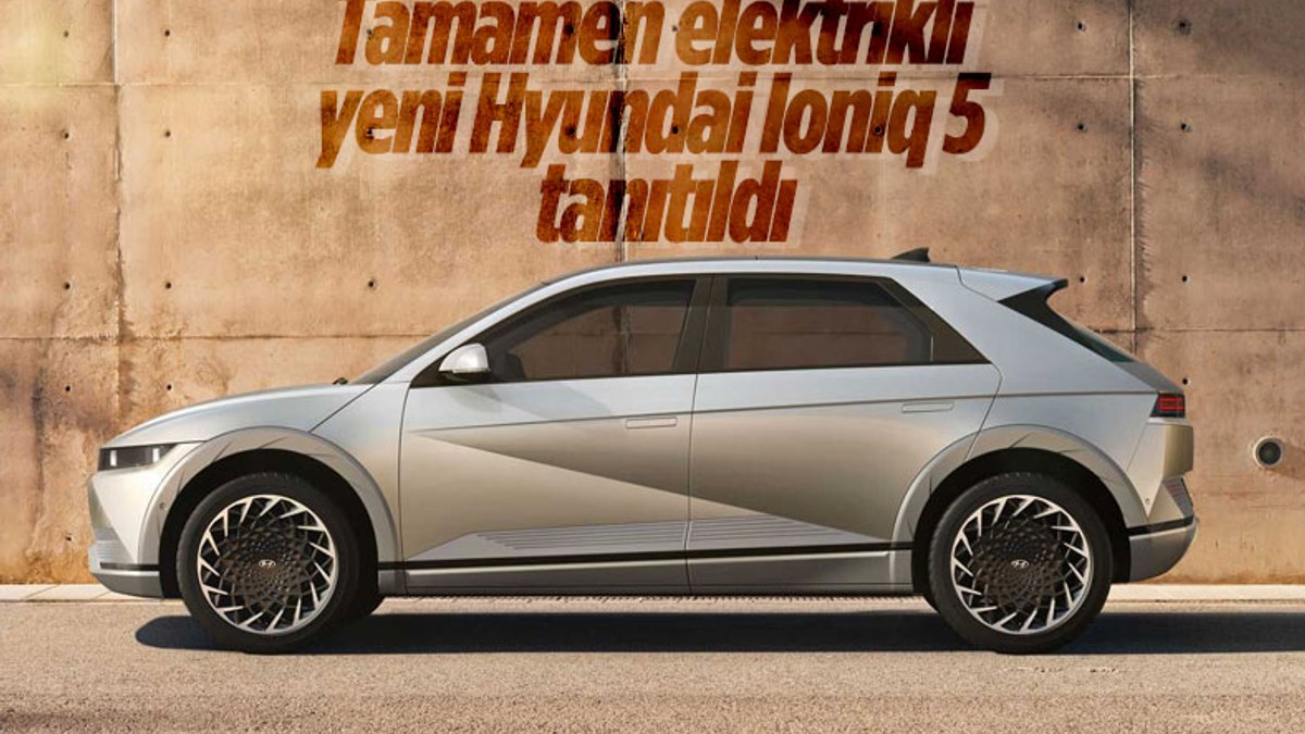 Elektrikli Hyundai Ioniq 5 tanıtıldı: İşte özellikleri
