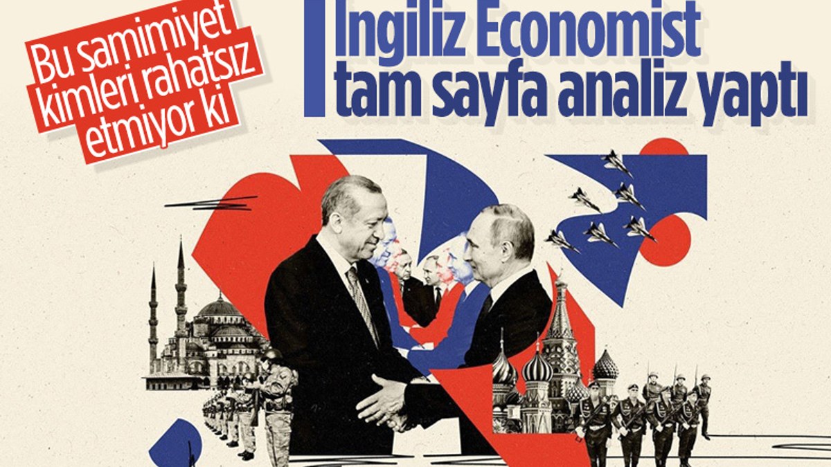 Economist: Erdoğan ve Putin, sert güçlerin kardeşliğini kurdu