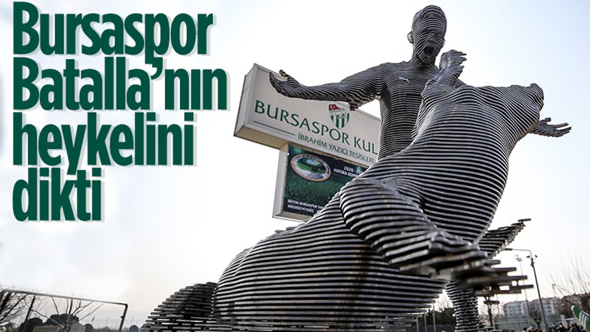 Bursaspor, Batalla'nın heykelini dikti