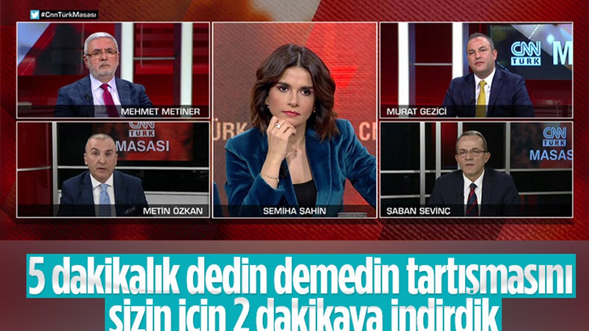 CNN Türk yayınında dedin demedim tartışması