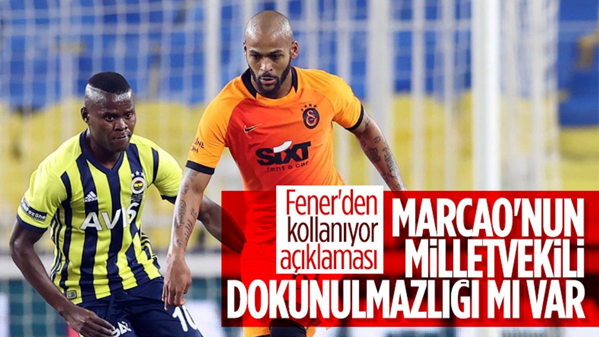 Fenerbahçe: Marcao'nun milletvekili dokunulmazlığı mı var