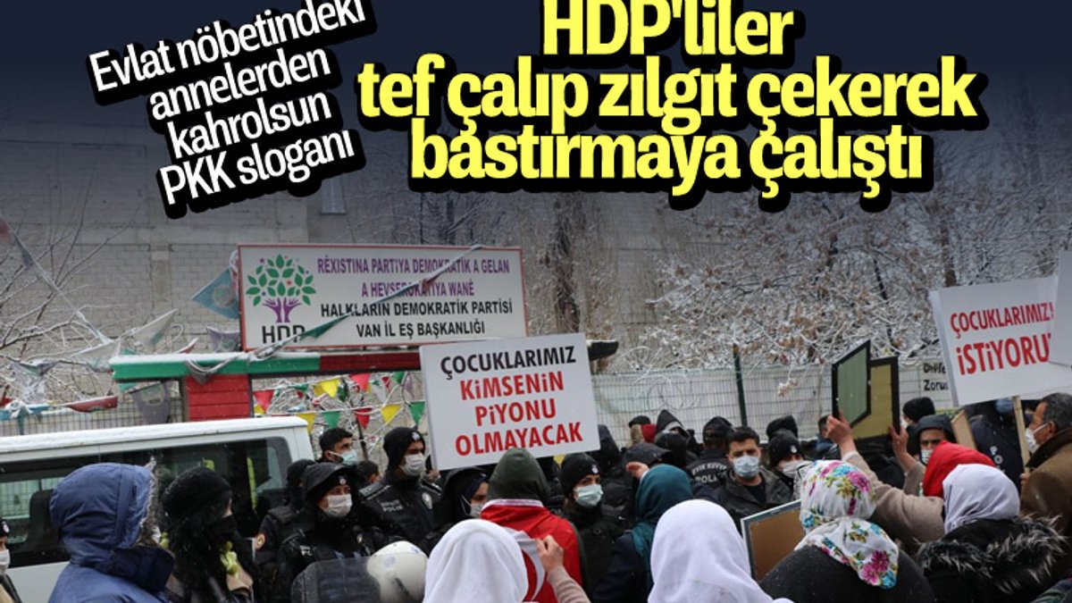 Van'da kar yağışına rağmen evlat eylemini HDP'liler engellemeye çalıştı