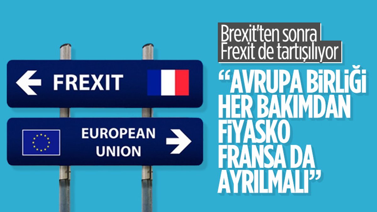 Fransa'da yeniden 'Frexit' tartışması