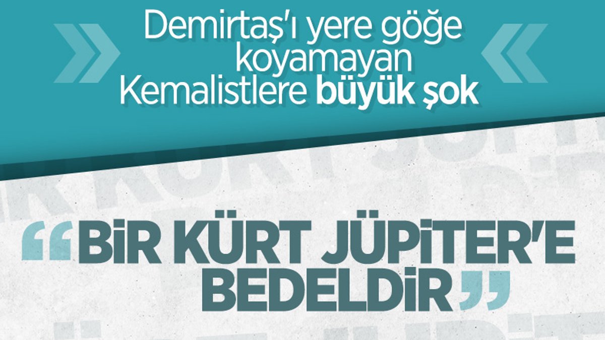 Selahattin Demirtaş, Mustafa Kemal Atatürk'ün sözüyle dalga geçti