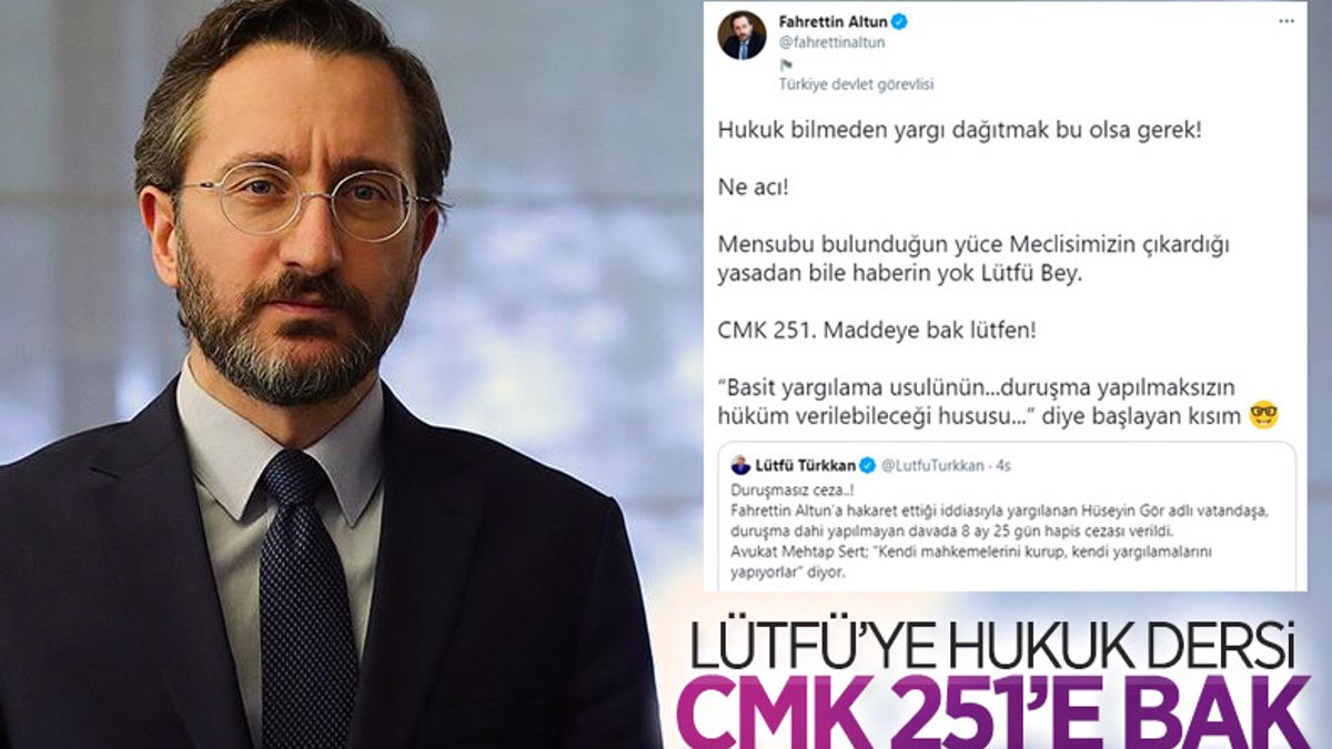Fahrettin Altun'dan Lütfü Türkkan'a hukuk dersi