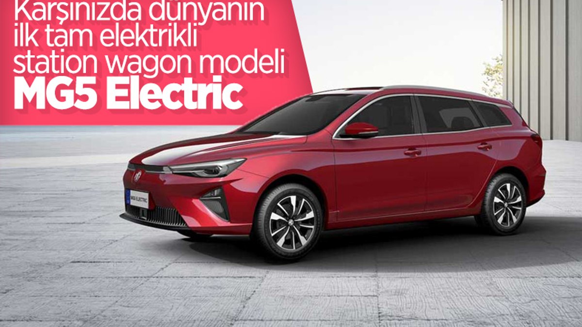 Dünyanın ilk tam elektrikli station wagon modeli MG5 tanıtıldı