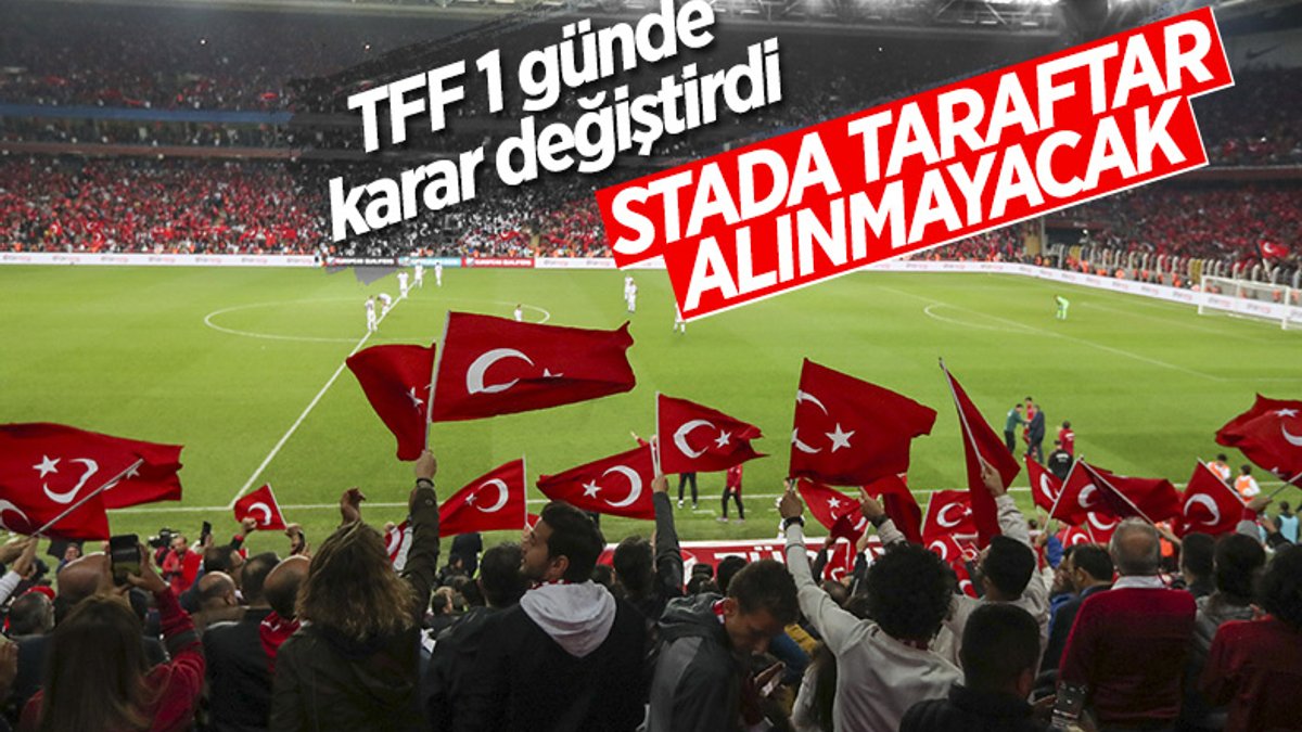 Türkiye - Letonya maçına seyirci alınmayacak