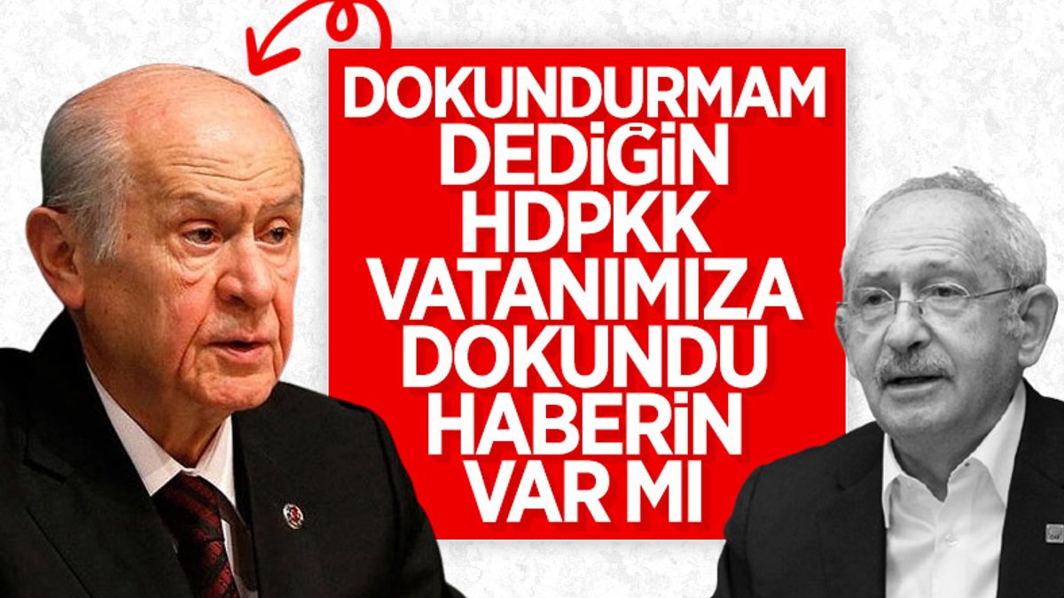 Devlet Bahçeli'den Kemal Kılıçdaroğlu'na HDP eleştirileri