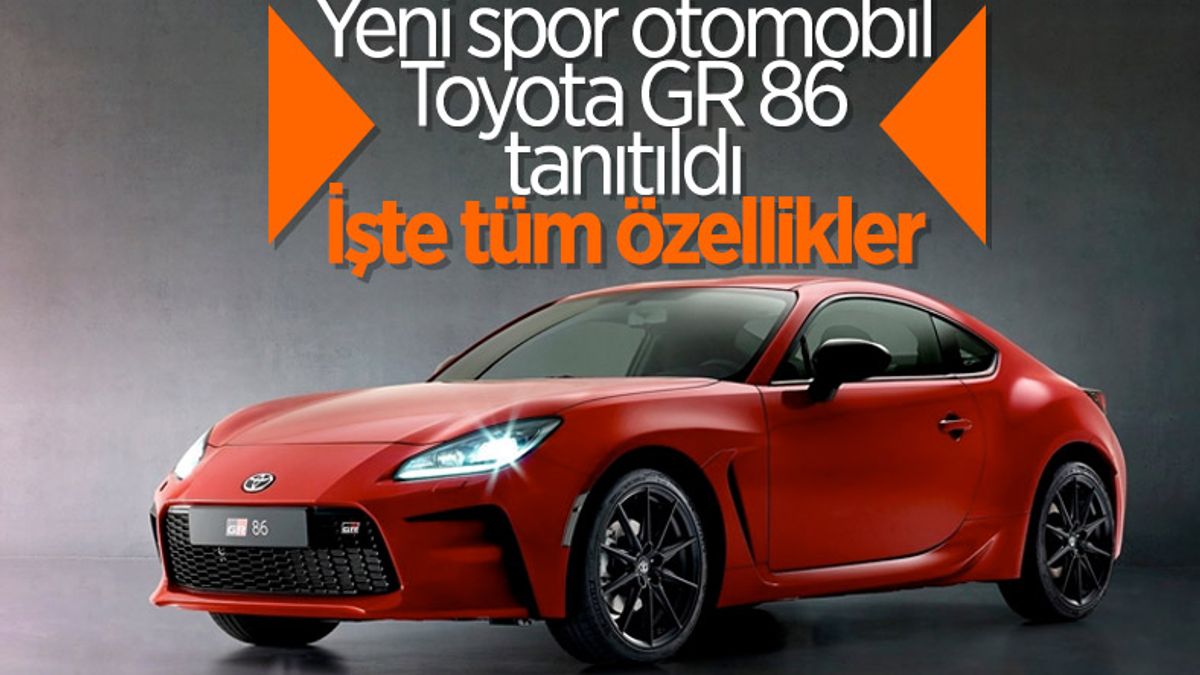 Toyota'nın yeni spor otomobili GR 86 tanıtıldı