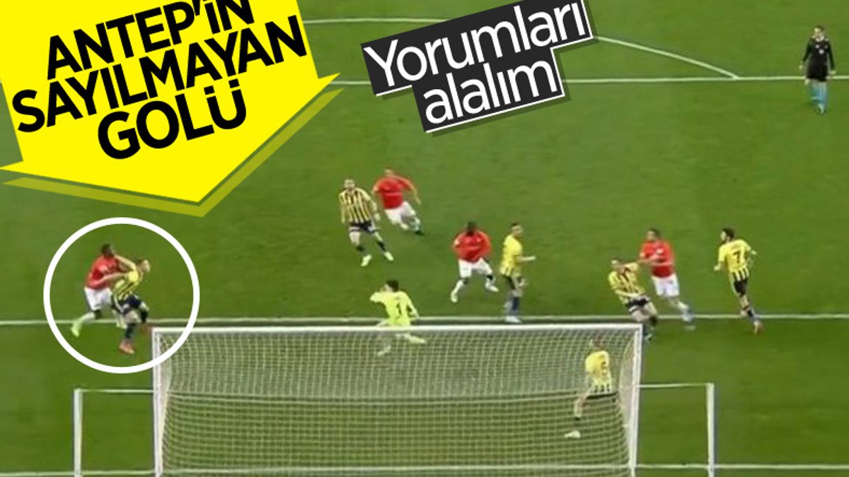 Gaziantep FK'nın sayılmayan golü tartışma konusu oldu