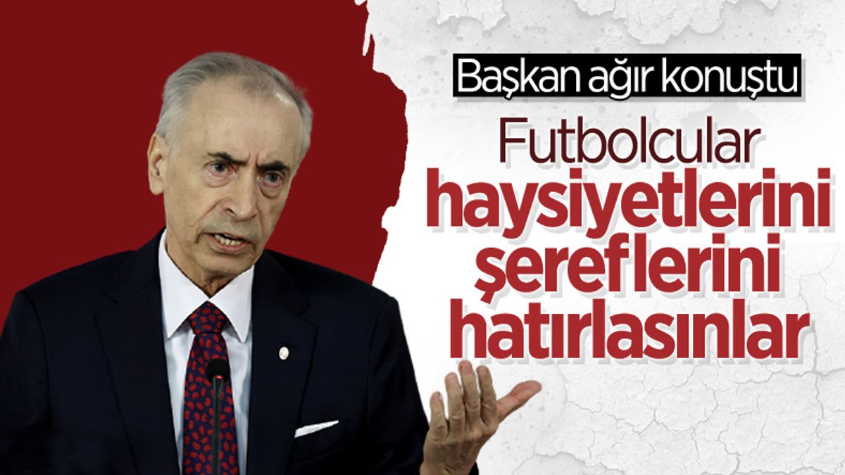 Mustafa Cengiz: Futbolcular haysiyetlerini, şereflerini hatırlasınlar