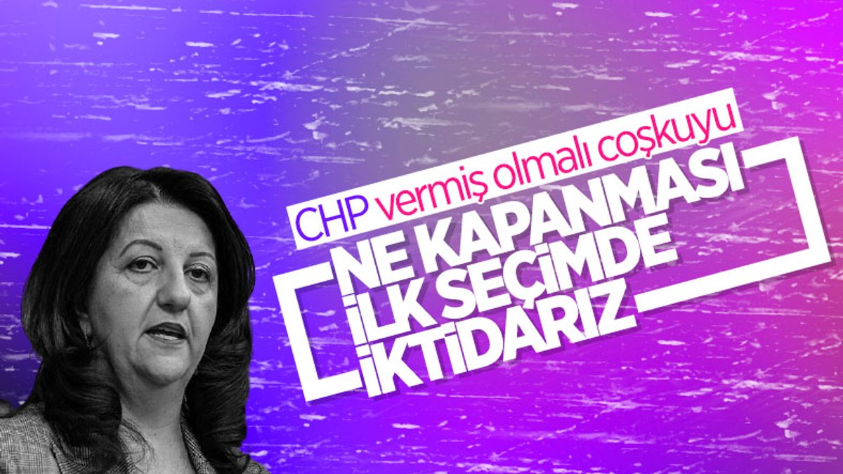 Pervin Buldan: İlk seçimde HDP yönetimde olacak
