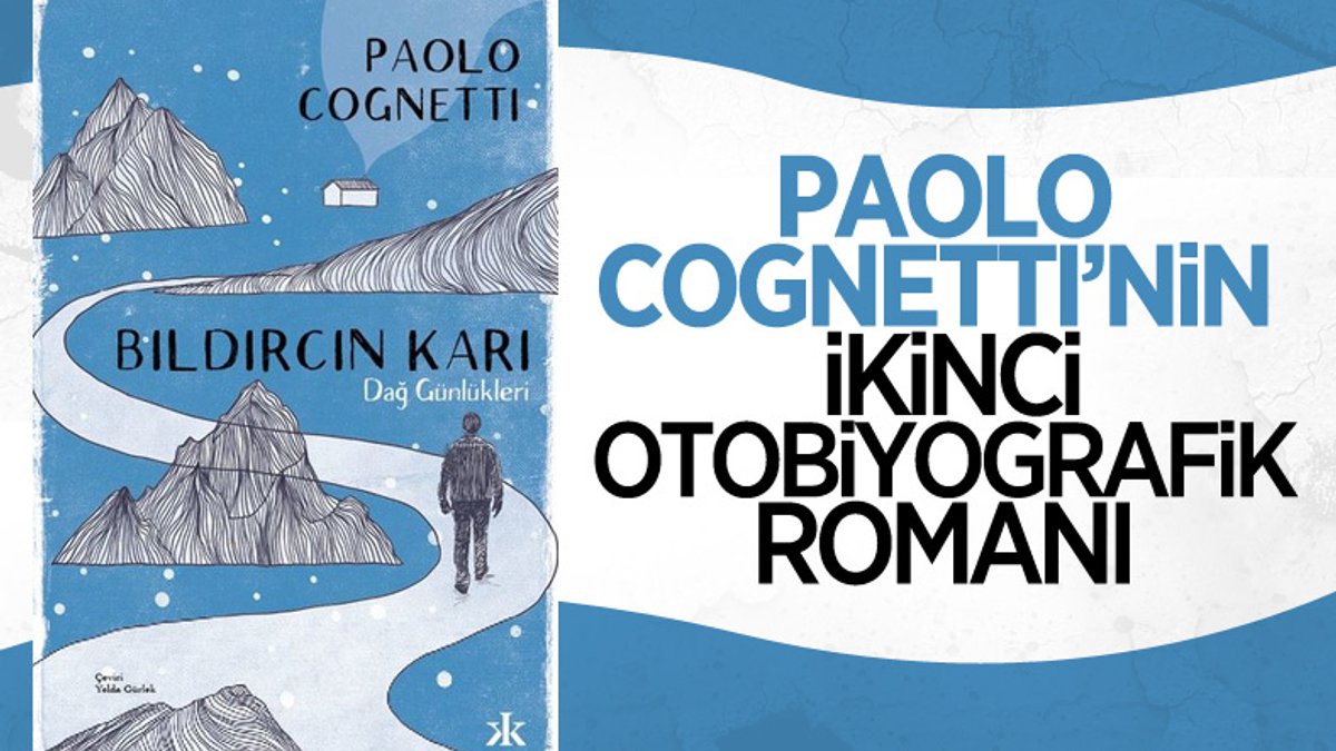Ödüllü yazar Paolo Cognettı'nin Bıldırcın Karı kitabı