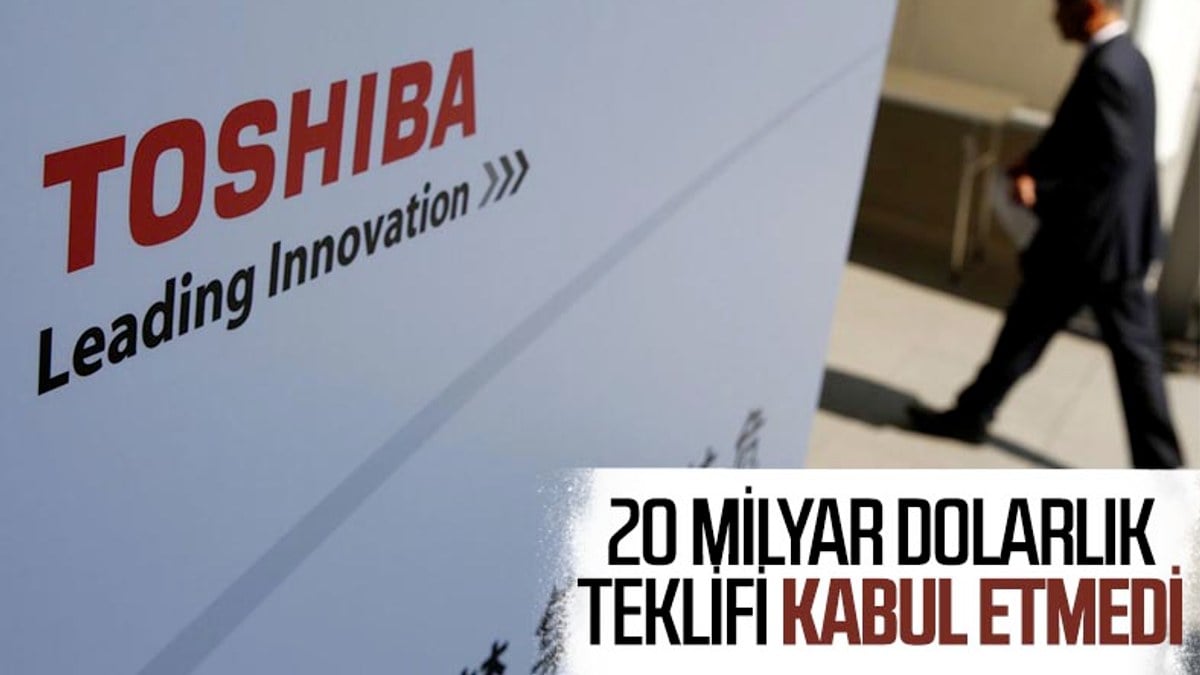 Toshiba, 20 milyar dolarlık satın alma teklifini reddetti