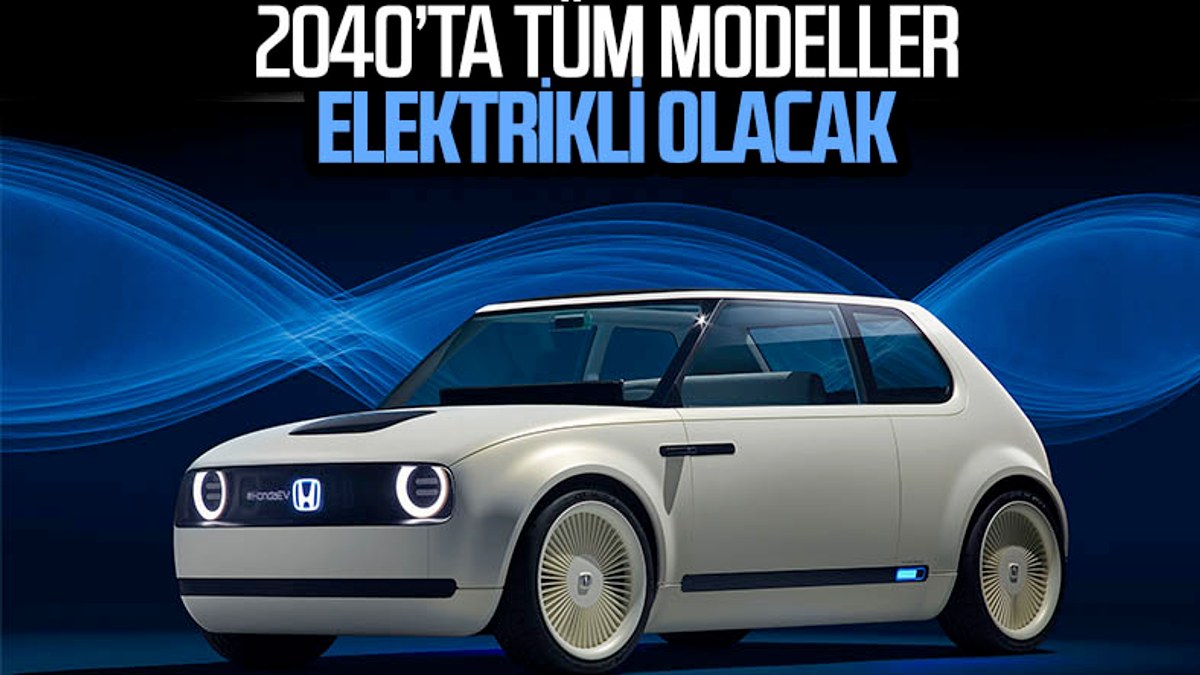 Honda, 2040 yılında tüm modellerini elektrikli yapacak