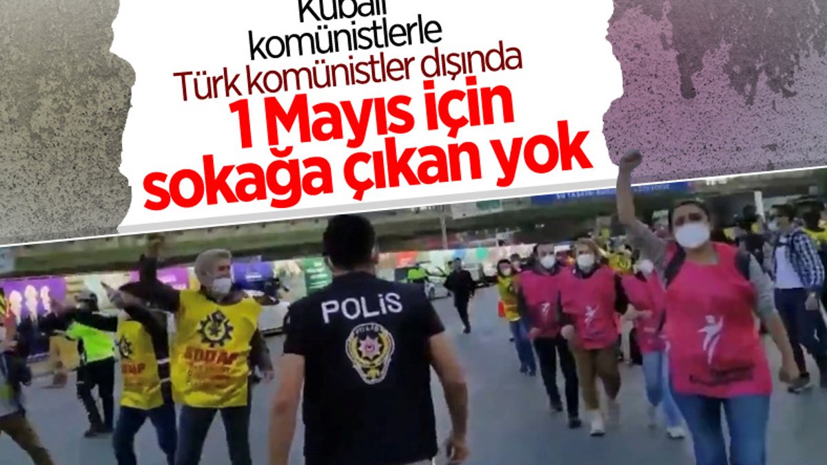 İstanbul’da kısıtlama gününde 1 Mayıs eylemleri