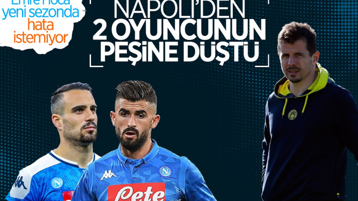 Fenerbahçe Napoli'den 2 oyuncuyu istiyor