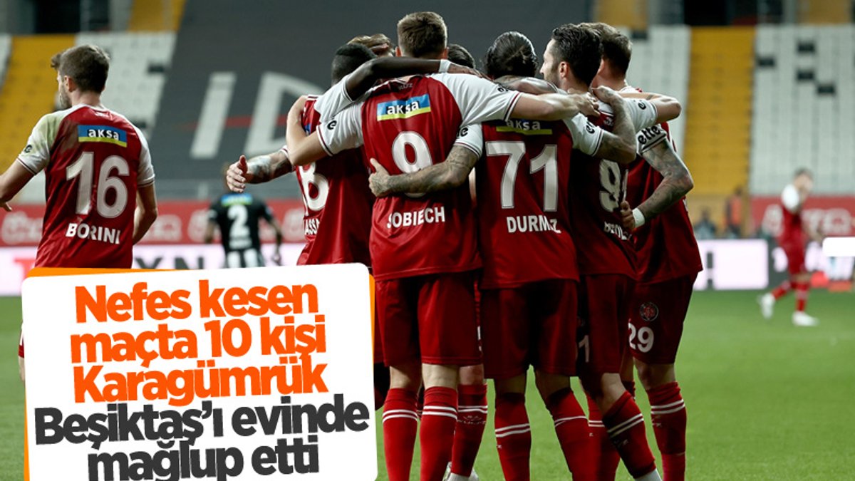 Beşiktaş evinde Karagümrük'e 2 golle yenildi