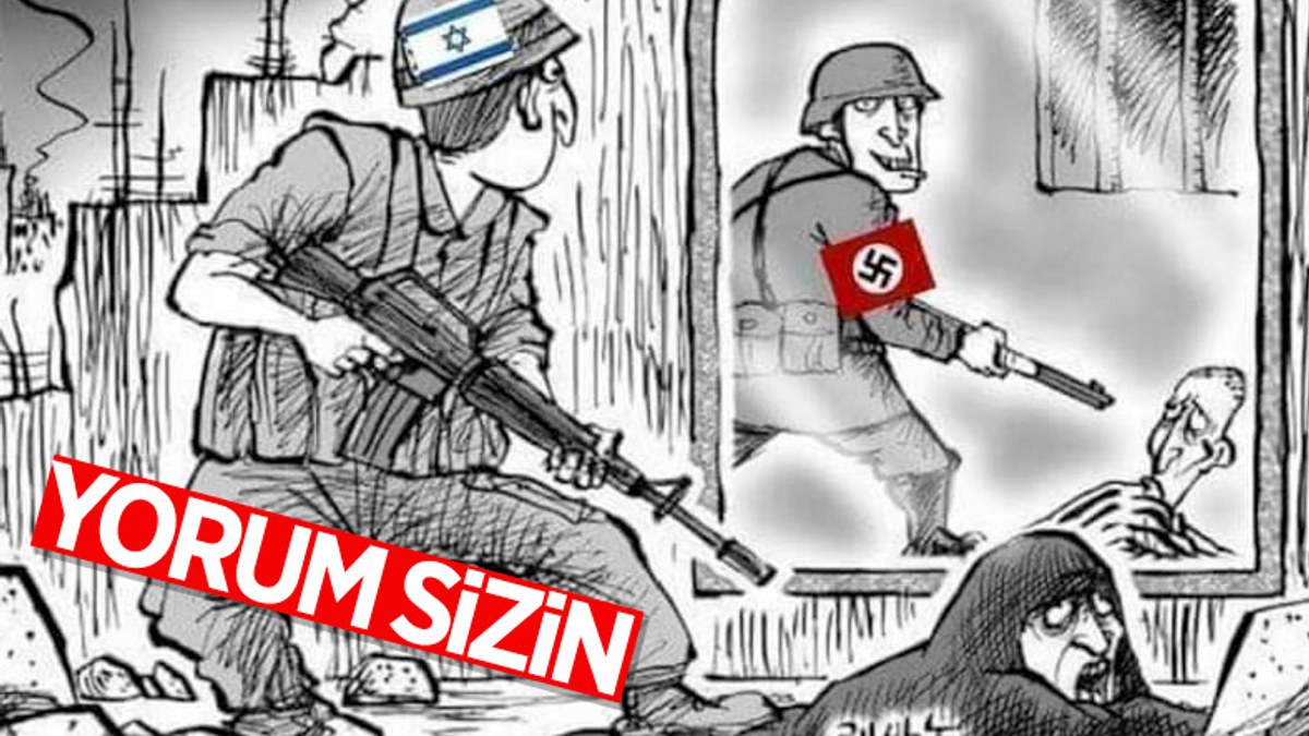 İsrail'in Nazi Almanyası'ndan farkı olmadığını anlatan karikatür