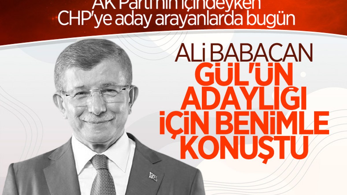 Ahmet Davutoğlu: Abdullah Gül ile adaylığı için görüştük