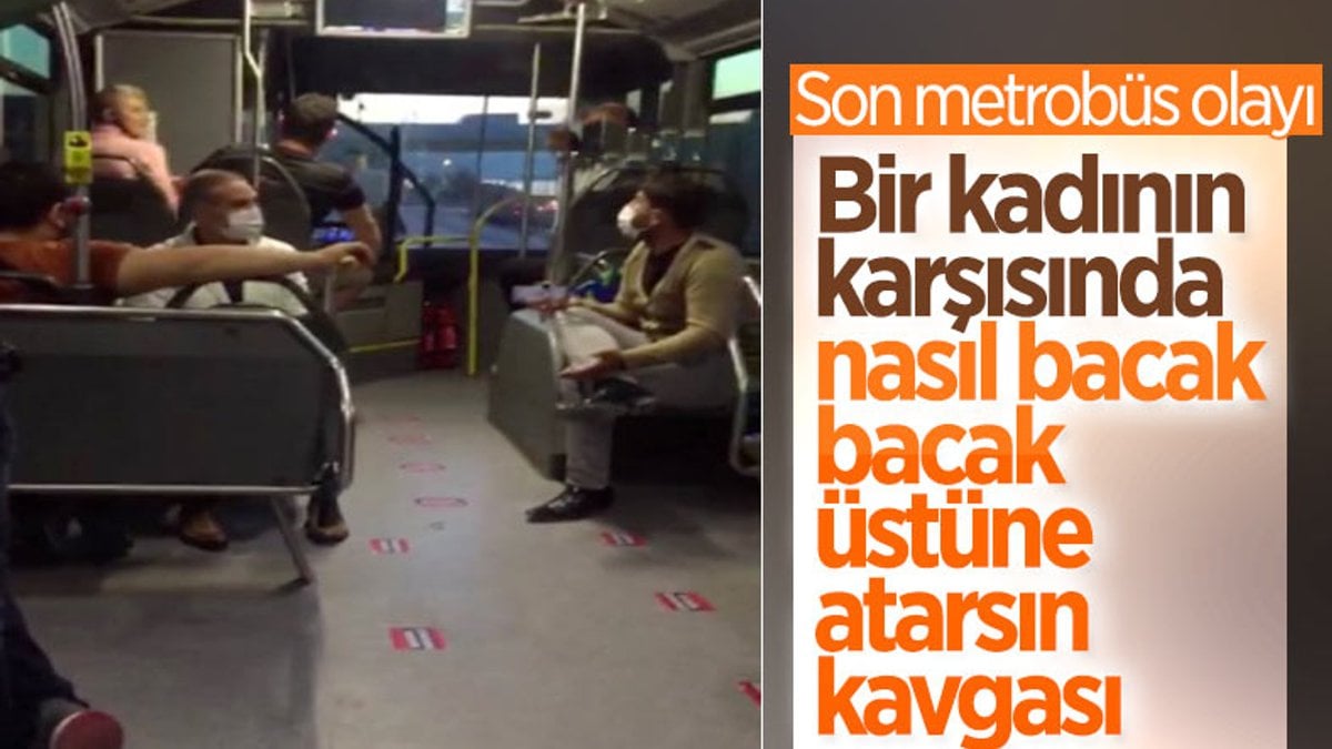 İstanbul'da metrobüste, 'bacak bacak üstüne attın' kavgası çıktı