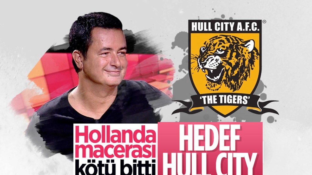 Acun Ilıcalı, İngiltere 1. Ligi'nden Hull City'i satın alıyor