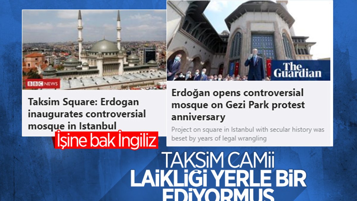 İngiliz basını, Taksim Camii'nden rahatsız oldu