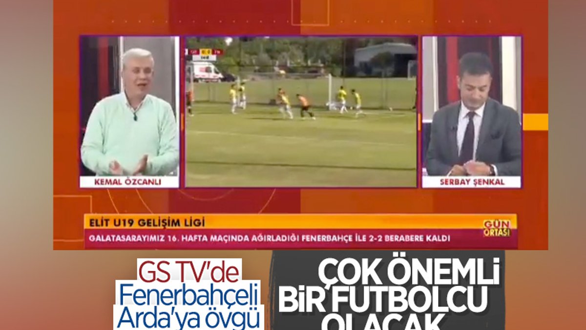 GS TV'de Fenerbahçeli Arda Güler'e övgü