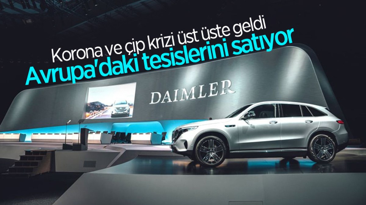 Daimler, Avrupa'daki bazı tesislerini satıyor