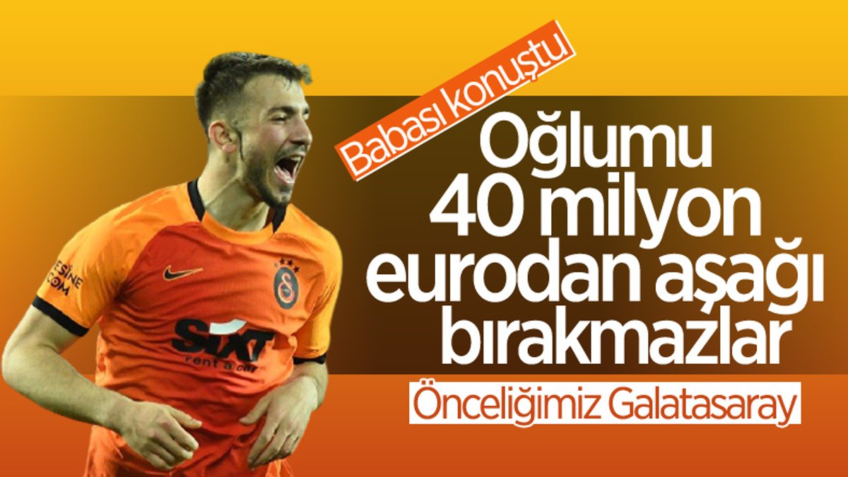 Halil Dervişoğlu'nun babası: Önceliğimiz Galatasaray olur