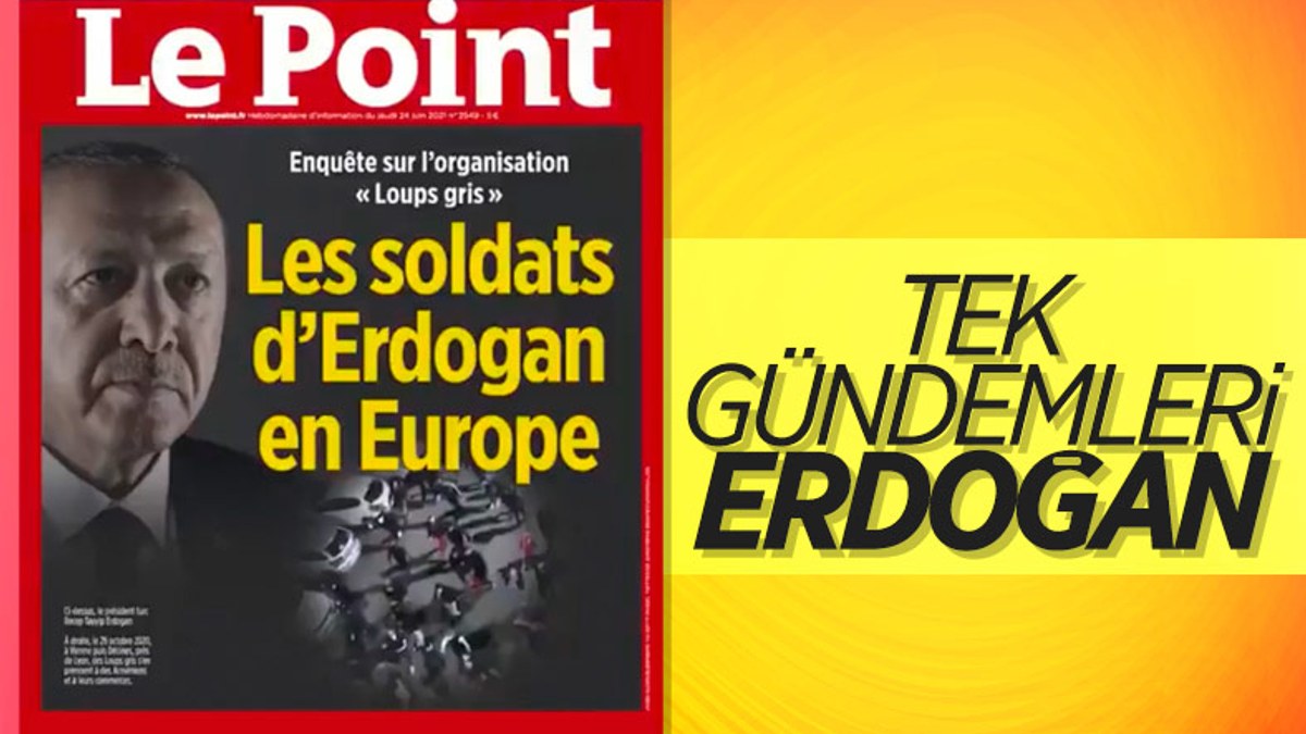 Fransa'nın Türkiye düşmanlığı, Le Point'in kapağında