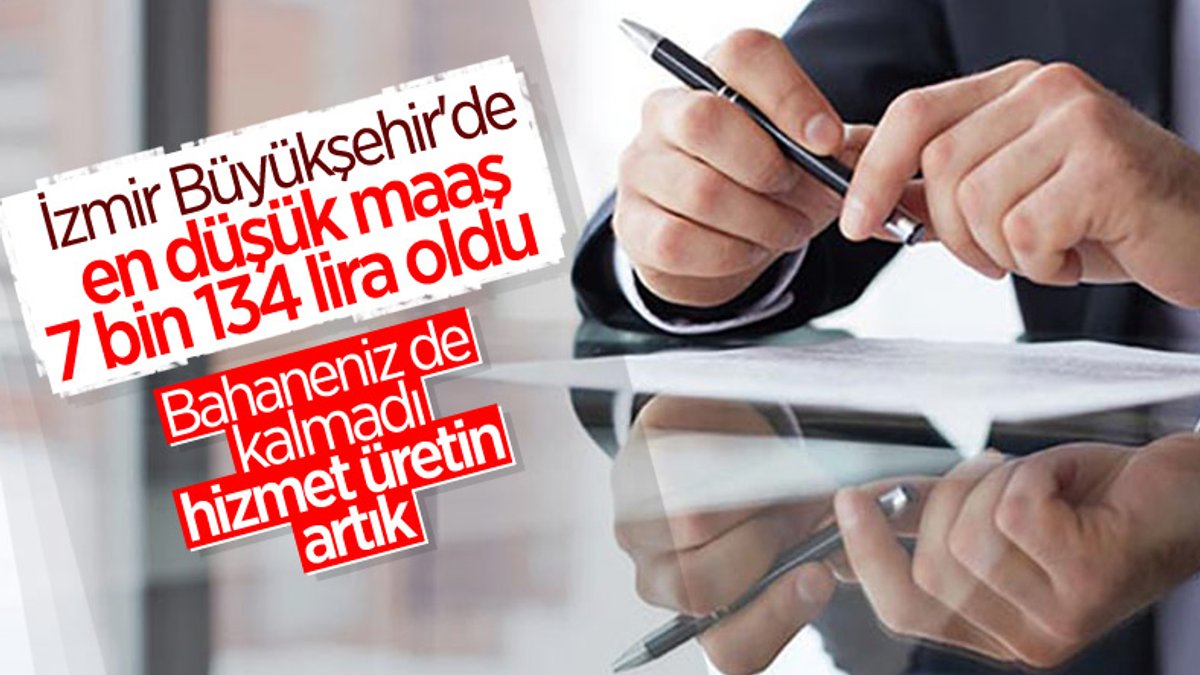 İzmir Büyükşehir'de en düşük işçi maaşı: 7 bin 134 TL