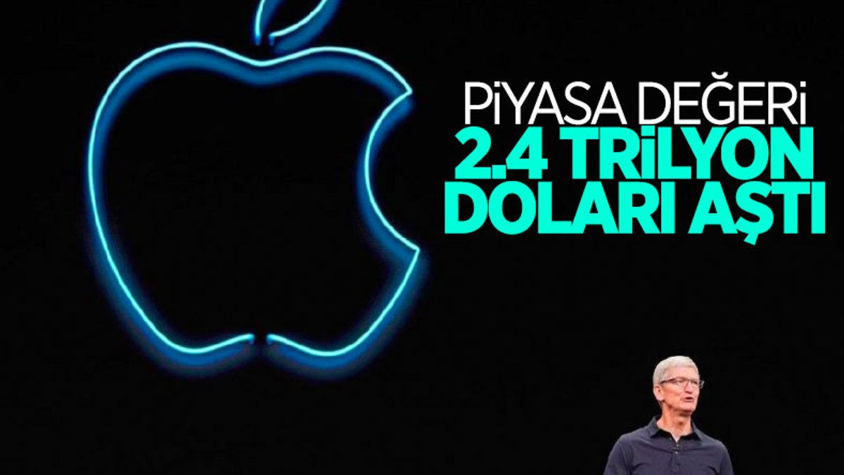 Apple'ın piyasa değeri 2,4 trilyon doları aştı