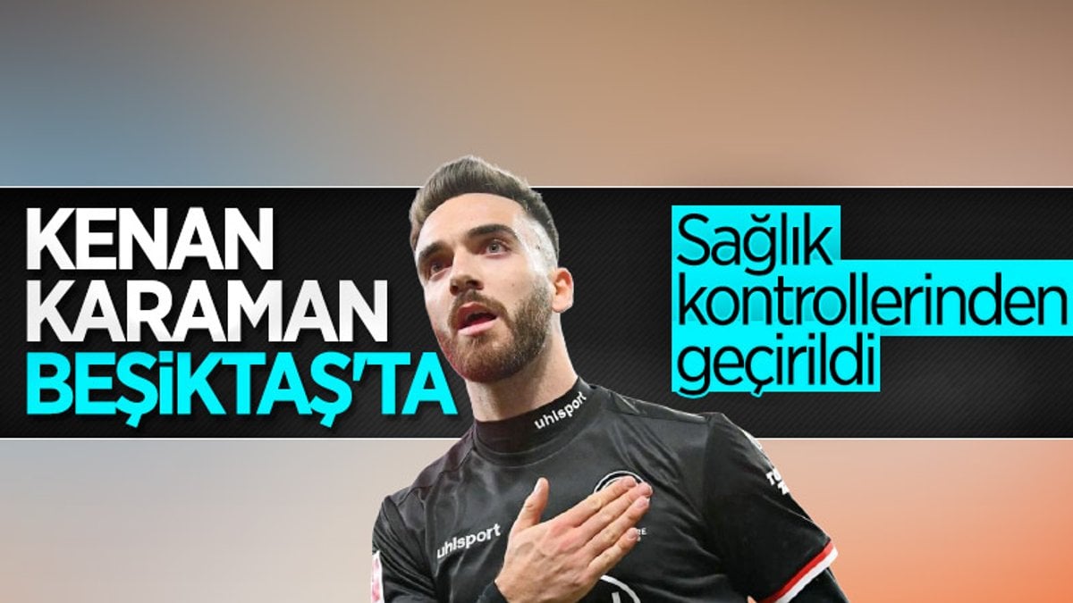 Kenan Karaman Beşiktaş'ta