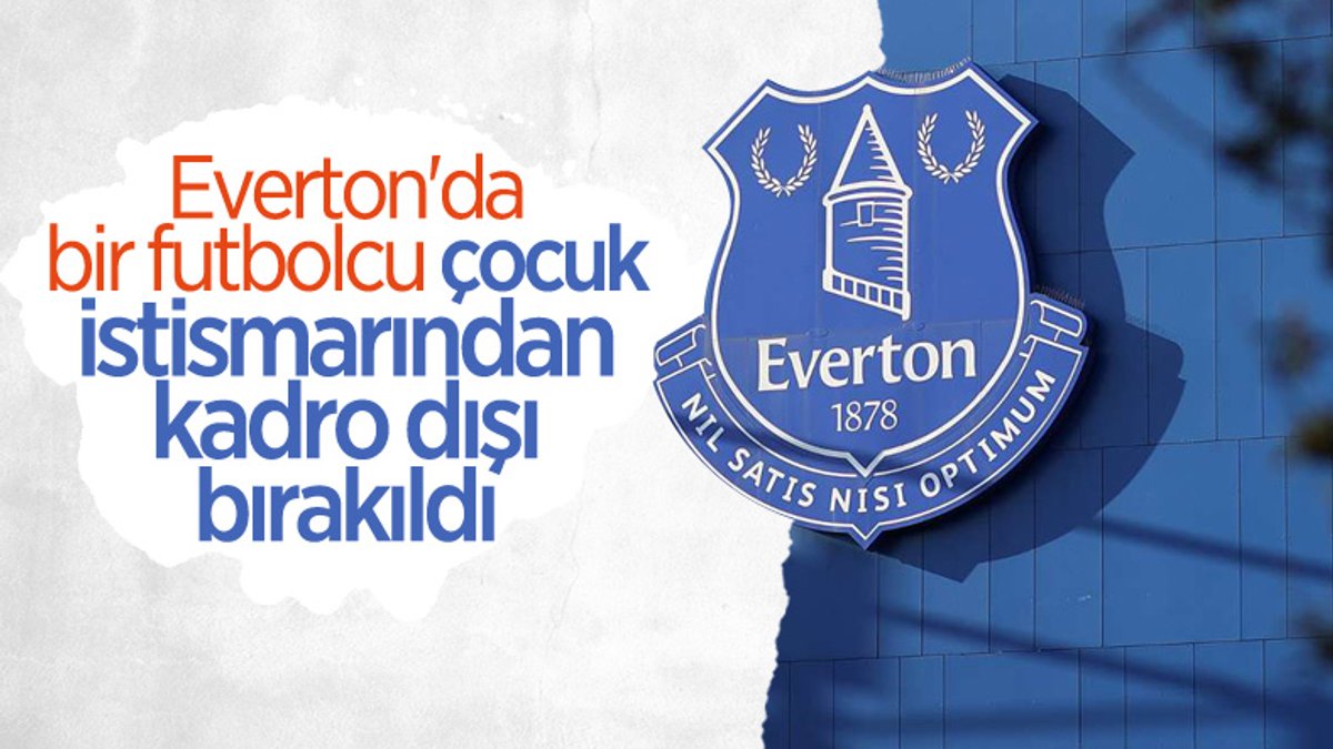 Everton futbolcusu çocuk istismarından gözaltına alındı
