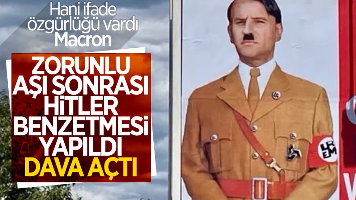Emmanuel Macron’u Hitler’e benzeten afişlerle soruşturma