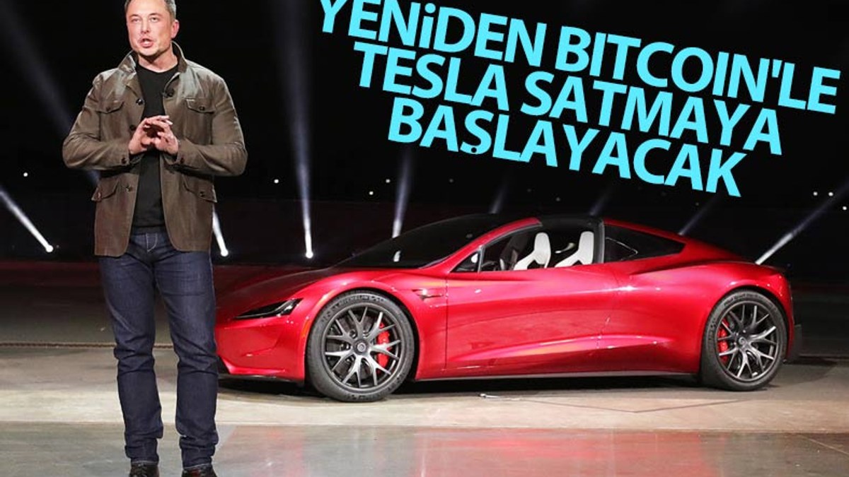 Elon Musk, yeniden Bitcoin ile Tesla satacak